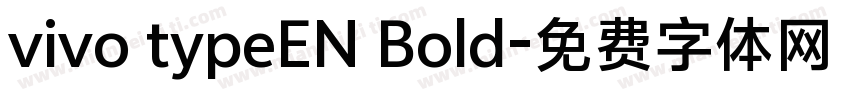 vivo typeEN Bold字体转换